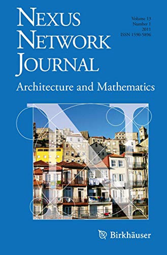 Nexus Network Journal 13,1 : Architecture and Mathematics - Kim Williams