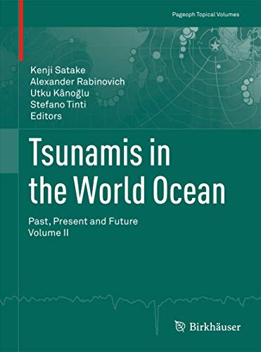 9783034802338: Tsunamis in the World Ocean: Past, Present and Future Volume II: 2
