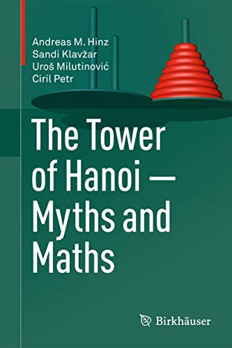 Beispielbild fr Tower of Hanoi - Myths and Maths zum Verkauf von TextbookRush