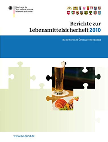 Stock image for Berichte zur Lebensmittelsicherheit 2010 for sale by Chiron Media