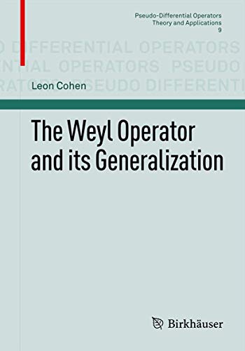 Beispielbild fr The Weyl Operator and its Generalization zum Verkauf von Chiron Media