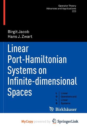 9783034804004: Linear Port-Hamiltonian Systems on Infinite-dimensional Spaces