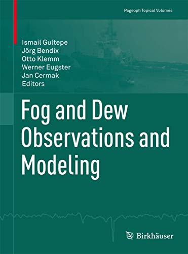 Imagen de archivo de Fog and Dew Observations and Modeling a la venta por Revaluation Books