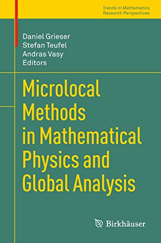 Stock image for Microlocal Methods in Mathematical Physics and Global Analysis for sale by Chiron Media