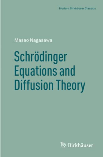 9783034805599: Schrdinger Equations and Diffusion Theory (Modern Birkhuser Classics)