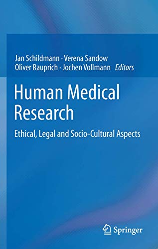 Stock image for Human Medical Research: Ethical, Legal and Socio-Cultural Aspects for sale by Lucky's Textbooks
