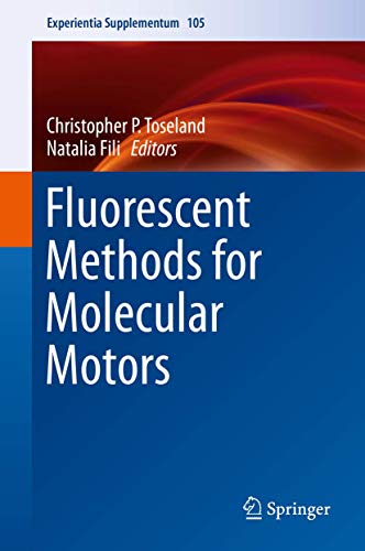 Fluorescent Methods for Molecular Motors.