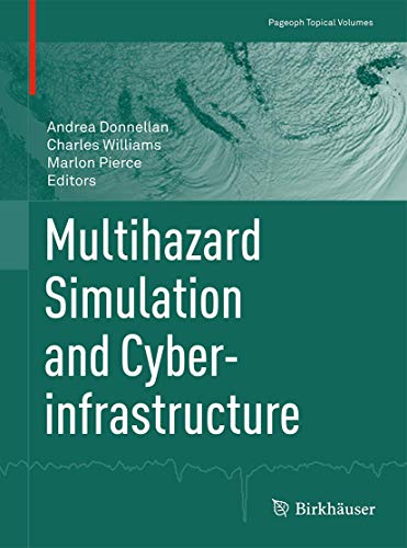 9783034809443: Multihazard Simulation and Cyberinfrastructure (Pageoph Topical Volumes)