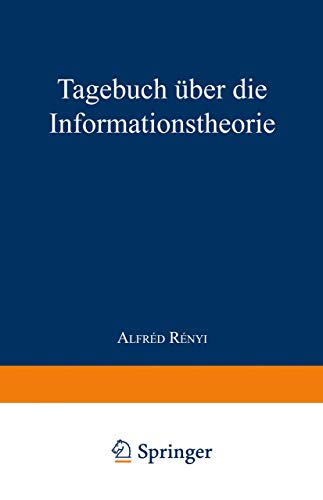 Imagen de archivo de Tagebuch Uber Die Informationstheorie a la venta por Chiron Media