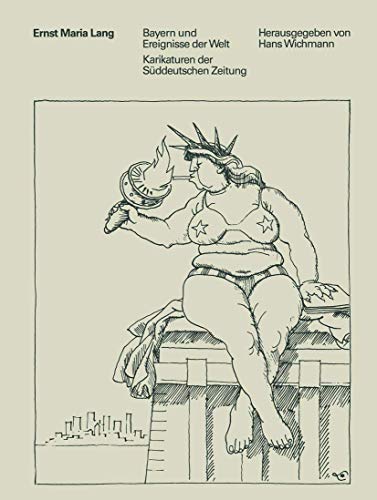 9783034861243: Bayern und Ereignisse der Welt: Karikaturen der Sddeutschen Zeitung (Industrial Design - Graphic Design) (German Edition)
