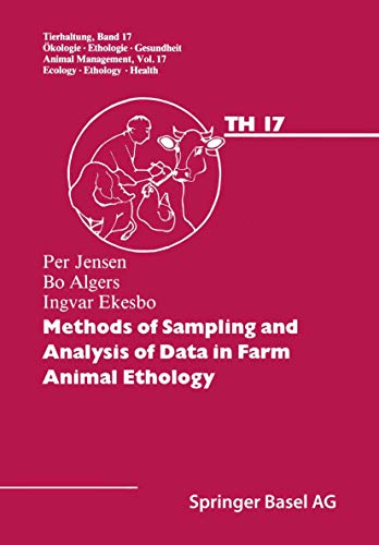 9783034866163: Methods of Sampling and Analysis of Data in Farm Animal Ethology: 17 (Tierhaltung Animal Management)