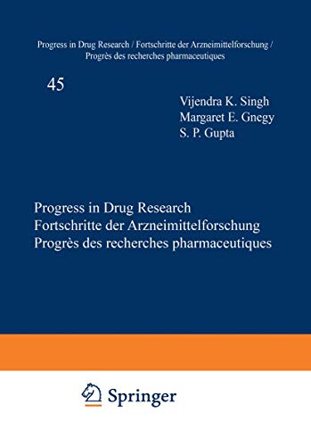 Imagen de archivo de Progress in Drug Research / Fortschritte der Arzneimittelforschung / Progrs des Recherches Pharmaceutiques (Progress in Drug Research, 45) a la venta por Lucky's Textbooks