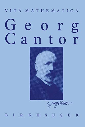 Stock image for Georg Cantor (Vita Mathematica, 1) (German Edition) for sale by GF Books, Inc.