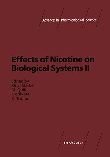Imagen de archivo de Effects of Nicotine on Biological Systems a la venta por Kennys Bookshop and Art Galleries Ltd.
