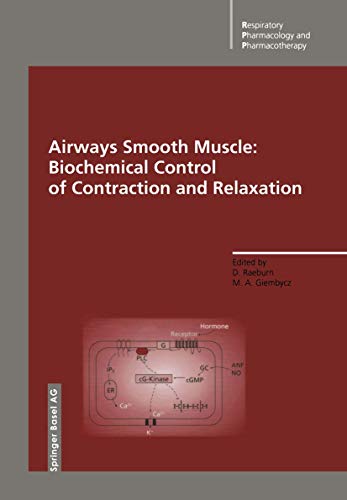 9783034876834: Airways Smooth Muscle: Biochemical Control of Contraction and Relaxation (Respiratory Pharmacology and Pharmacotherapy)