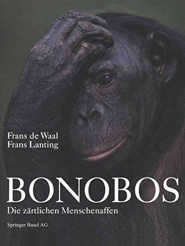 9783034878081: Bonobos: Die Zrtlichen Menschenaffen (German Edition)