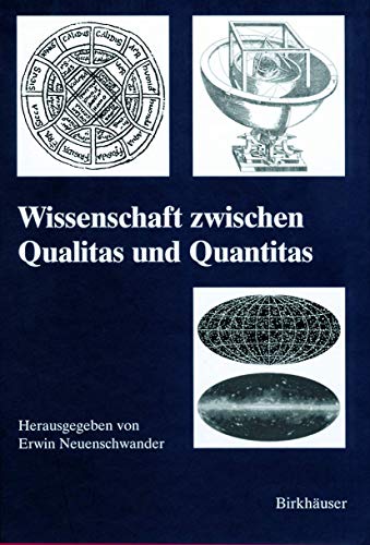 Stock image for Wissenschaft Zwischen Qualitas Und Quantitas for sale by Chiron Media