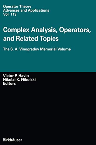 Immagine dell'editore per Complex Analysis, Operators, and Related Topics: The S. A. Vinogradov Memorial Volume (Operator Theory: Advances and Applications) venduto da Ria Christie Collections