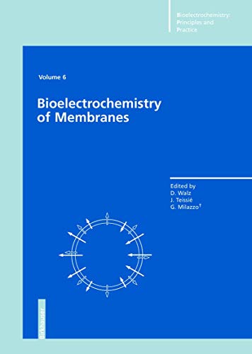 Beispielbild fr Bioelectrochemistry of Membranes zum Verkauf von Chiron Media