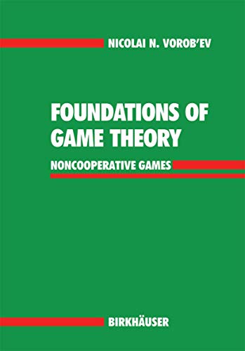 9783034896597: Foundations of Game Theory: Noncooperative Games