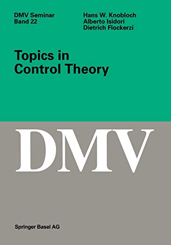 9783034896832: Topics in Control Theory (Oberwolfach Seminars)