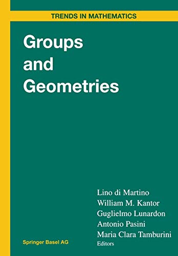 9783034897853: Groups and Geometries: Siena Conference, September 1996