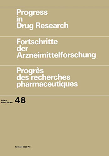 9783034898065: Progress in Drug Research / Fortschritte der Arzneimittelforschung / Progrs des recherches pharmaceutiques: 48