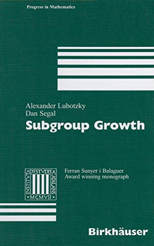 Beispielbild fr Subgroup Growth (Progress in Mathematics) zum Verkauf von Lucky's Textbooks