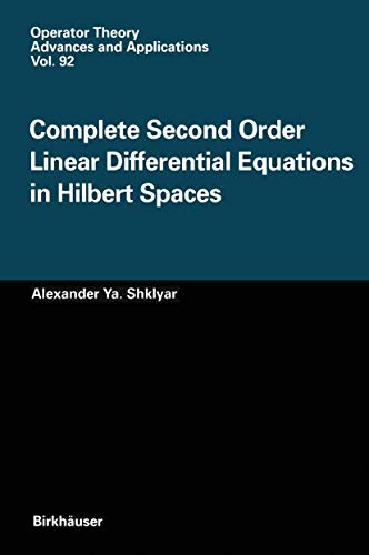 Immagine dell'editore per Complete Second Order Linear Differential Equations in Hilbert Spaces (Operator Theory: Advances and Applications) venduto da Ria Christie Collections