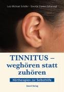Stock image for Tinnitus - weghren statt zuhren for sale by medimops