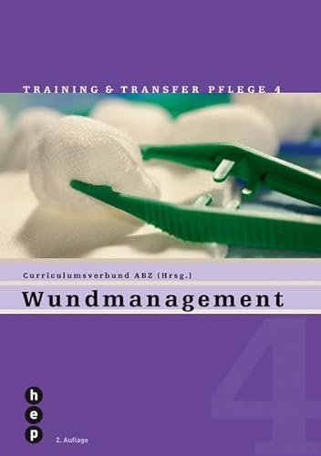 Beispielbild fr Wundmanagement: Training und Transfer Pflege, Heft 4 Verband HF Pflege zum Verkauf von online-buch-de