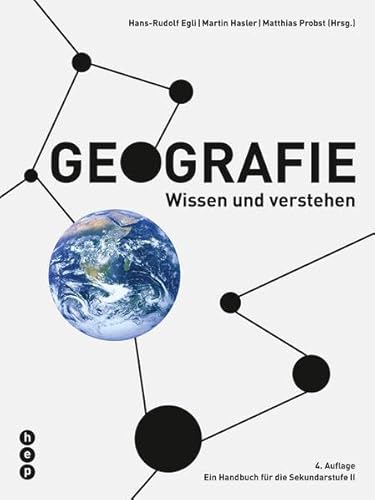 Beispielbild fr Geografie Wissen und verstehen - Ein Handbuch fr die Sekundarstufe II zum Verkauf von suspiratio - online bcherstube