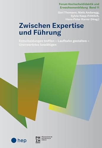 Imagen de archivo de Zwischen Expertise und Fhrung a la venta por Jasmin Berger