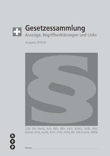 Beispielbild fr Gesetzessammlung 2019/2020 (Ausgabe A5): Auszge, Begriffserklrungen und Links zum Verkauf von Buchpark