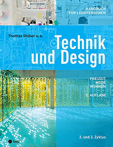 Stock image for Technik und Design - Handbuch fr Lehrpersonen for sale by Jasmin Berger