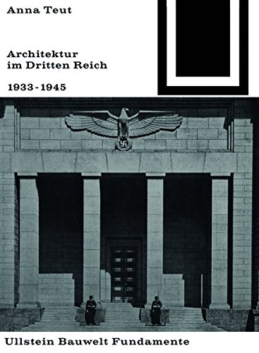9783035602012: Architektur Im Dritten Reich 1933 - 1945 (Bauwelt Fundamente)
