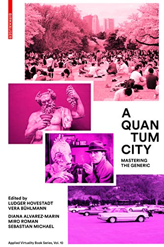 Beispielbild fr A Quantum City: Mastering the Generic zum Verkauf von Kennys Bookshop and Art Galleries Ltd.