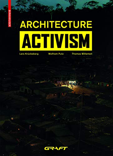 Beispielbild fr Graft Architecture Activism zum Verkauf von PRIMOBUCH