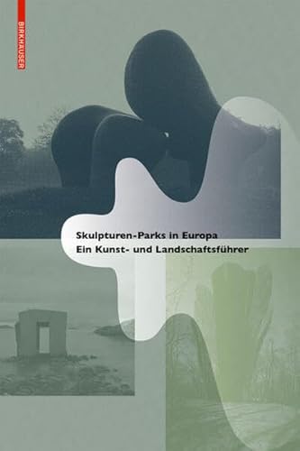 Stock image for Skulpturen-Parks in Europa for sale by Blackwell's