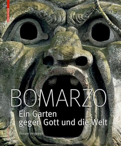 9783035612035: Bomarzo: Ein Garten gegen Gott und die Welt (Edition Angewandte)