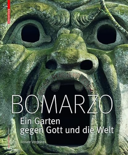 Stock image for Bomarzo. Ein Garten gegen Gott und die Welt. for sale by Antiquariat am St. Vith