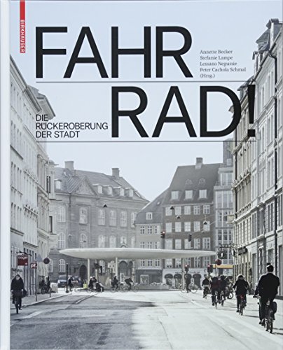 Stock image for Fahr Rad!: Die Rckeroberung der Stadt for sale by medimops