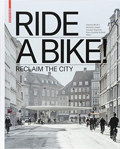 Stock image for Ride a Bike! for sale by Blackwell's