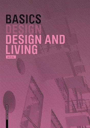 Imagen de archivo de Basics Design and Living (Basics (englisch)) a la venta por Orbiting Books
