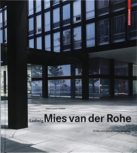 Ludwig Mies Van Der Rohe -Language: german - Cohen, Jean-Louis