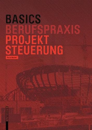 Beispielbild fr Projektsteuerung (Basics) (German Edition) zum Verkauf von Books From California