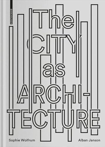 Imagen de archivo de City as Architecture a la venta por Blackwell's