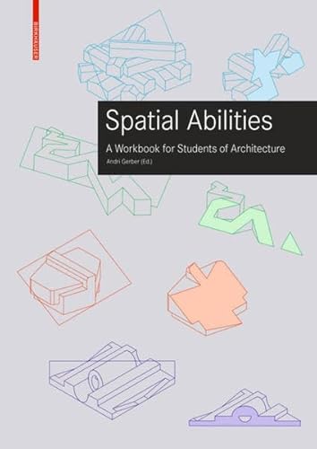 Stock image for Training Spatial Abilities: A Workbook for Students of Architecture for sale by Lucky's Textbooks