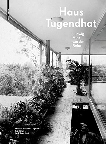 Stock image for Haus Tugendhat. Ludwig Mies van der Rohe for sale by medimops