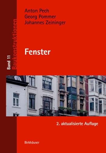 Stock image for Fenster (Baukonstruktionen, 11) (German Edition) for sale by HPB-Red